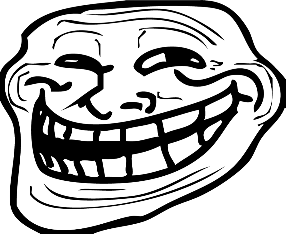 troll-troll-face-l.thumb.png.e2e098424583c93a318ae3489775b314.png